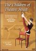 The Children of Theatre Street-the Story of the Kirov Ballet School