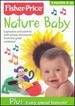 Fisher Price-Nature Baby