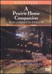A Prairie Home Companion With Garrison Keillor (30th Anniversary Season Celebration)