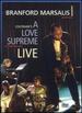 Branford Marsalis Quartet: Coltrane's a Love Supreme Live in Amsterdam