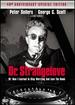Dr. Strangelove Or How I Learned to Stop Worrying and Love the Bomb (40th Anniversary Special Edition)