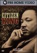 American Experience: Citizen King [Dvd]