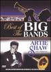 Best of the Big Bands/Artie Shaw and Friends [Dvd]