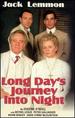 Long Day's Journey Into Night