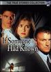 If Someone Had Known [Dvd]