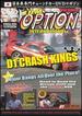 Jdm Option: D1 Crash Kings