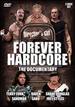 Forever Hardcore: Director's Cut [Dvd]