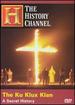 The Ku Klux Klan-a Secret History (History Channel)