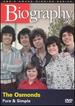 Biography-the Osmonds: Pure and Simple [Dvd]