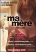 Ma Mere' (Unrated)