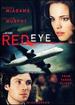 Red Eye (Widescreen Edition)