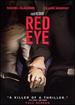 Red Eye (Full Screen Edition)