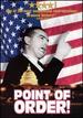 Point of Order! [Dvd]