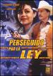 Perseguido Por La Ley