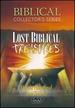 Biblical Collector's Series: Lost Biblical Treasures: Has the Holy Grail Been Found