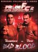 Pride Fighting Championships: Bad Blood-Ringside Collector's Edition [Dvd]