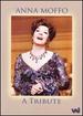 Anna Moffo: a Tribute