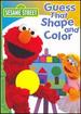 Sesame Street: Guess That Shape and Color [Dvd]