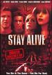 Stay Alive-the Director's Cut