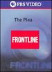 Frontline: the Plea