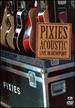 Pixies: Acoustic: Live in Newport (Dvd) (New)