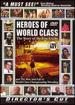 Heroes of World Class Wrestling (Director's Cut)