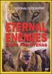 Eternal Enemies: Lions and Hyenas [Dvd]
