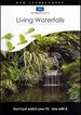Living Waterfalls Dvd