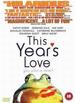 This Years Love [Dvd]: This Years Love [Dvd]