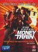 Money Train [WS]
