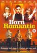 Born Romantic [Dvd] [2001]: Born Romantic [Dvd] [2001]