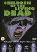 Children of the Living Dead [2001] [Dvd]: Children of the Living Dead [2001] [Dvd]
