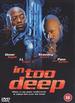 In Too Deep [2000] [Dvd]