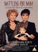 Battling for Baby (Feature Films for Famiies Version) [Vhs]