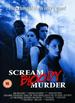 Scream Bloody Murder [Dvd]