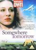 Somewhere Tomorrow [Dvd]