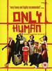 Only Human [Dvd] [2004]