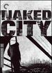The Naked City [Criterion Collection]