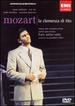 Mozart-La Clemenza Di Tito (Opernhaus Zurich 2005)
