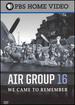 Air Group 16-We Came to Remember