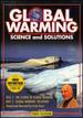 Global Warming: Science and Solutions