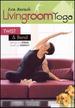 Living Room Yoga: Twist and Bend [Dvd]