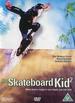 The Skateboard Kid 2 [Dvd]