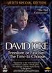 David Icke-Freedom Or Fascism, the Time to Choose 3 Dvd Set