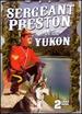 Sergeant Preston of the Yukon