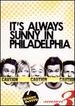 It's Always Sunny in Philadelphia: Season 3 [3 Discs]