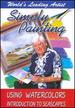 Simply Painting: Using Watercolors Introduction to Seascapes [Dvd]