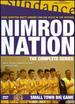 Nimrod Nation: the Complete Series