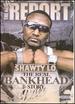 Raw Report: Shawty Lo: Real Bankhead Story