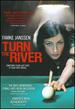Turn the River (Widescreen)